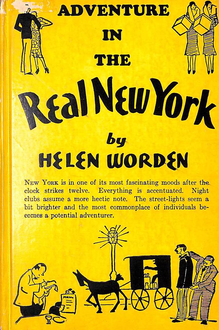 "Adventure In The Real New York" 1933 WORDEN, Helen