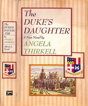 "The Duke's Daughter" 1951 THIRKELL, Angela