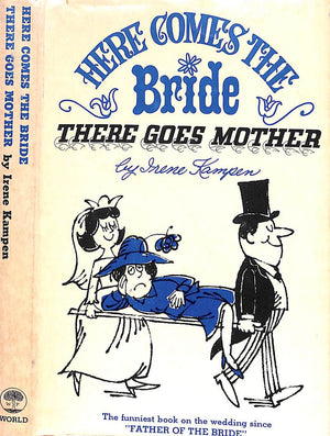 "Here Comes the Bride: There Goes Mother" 1967 KAMPEN, Irene