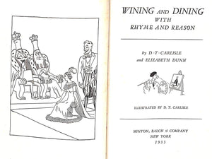 "Wining And Dining With Rhyme And Reason" 1933 CARLISLE, D. T.