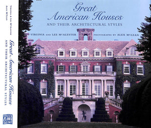"Great American Houses And Their Architectural Styles" 1994 MCALESTER, Virginia and Lee