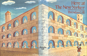 "Here At The New Yorker" 1975 GILL, Brendan