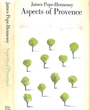 "Aspects Of Provence" 1967 POPE-HENNESSY, James