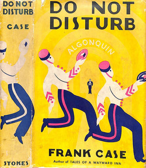 "Do Not Disturb" 1940 CASE, Frank