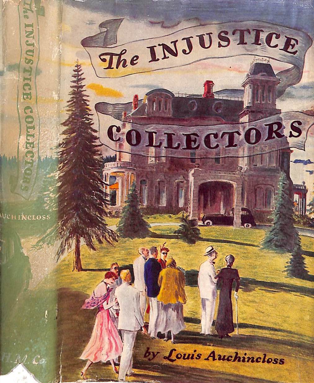 "The Injustice Collectors" 1950 AUCHINCLOSS, Louis