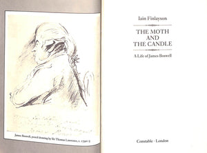 "The Moth And The Candle A Life Of James Boswell" 1984 FINLAYSON, Iain