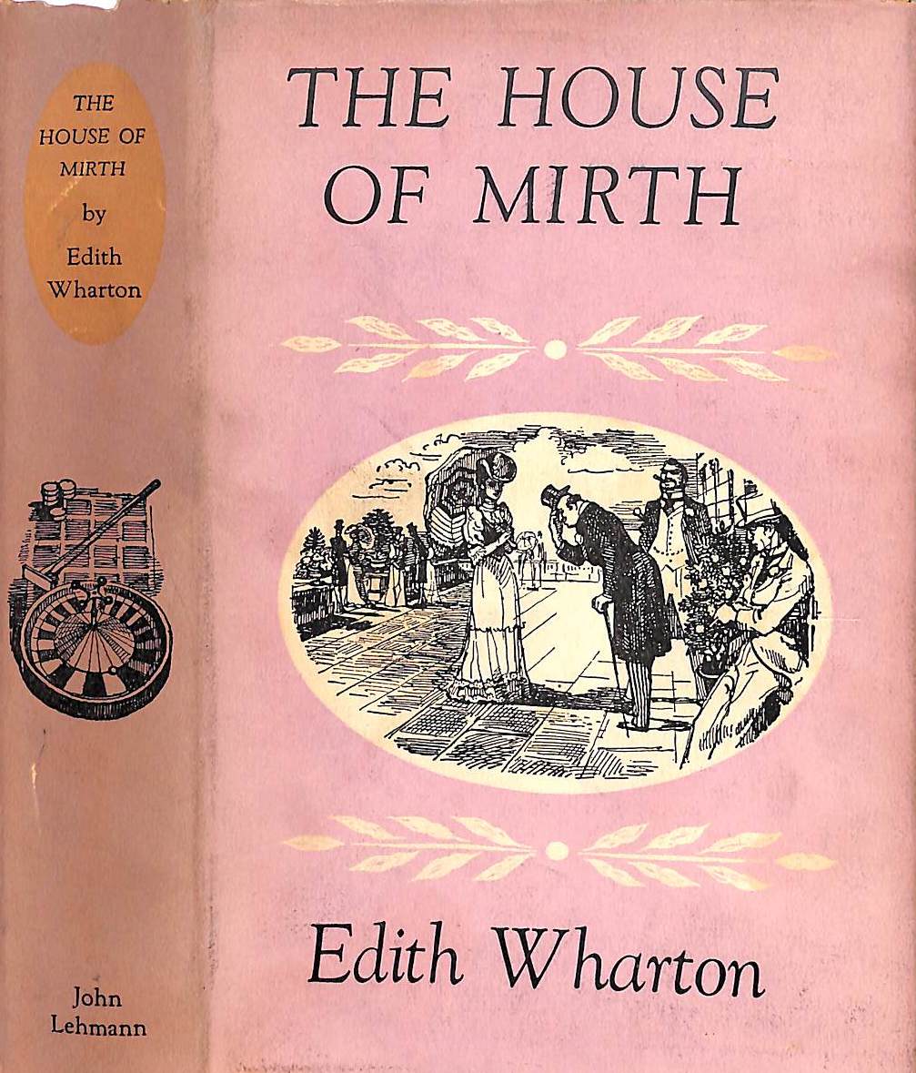 "The House Of Mirth" 1953 WHARTON, Edith