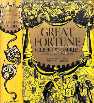 "Great Fortune" 1933 GABRIEL, Gilbert W.