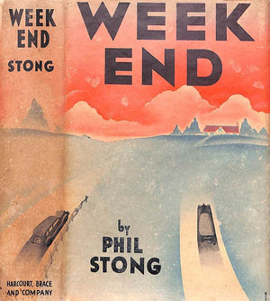 "Week-End" 1935 STONG, Phil