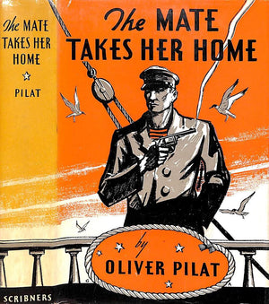 "The Mate Takes Her Home" 1939 PILAT, Oliver