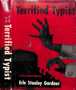 "The Case Of The Terrified Typist" 1956 GARDNER, Erle Stanley