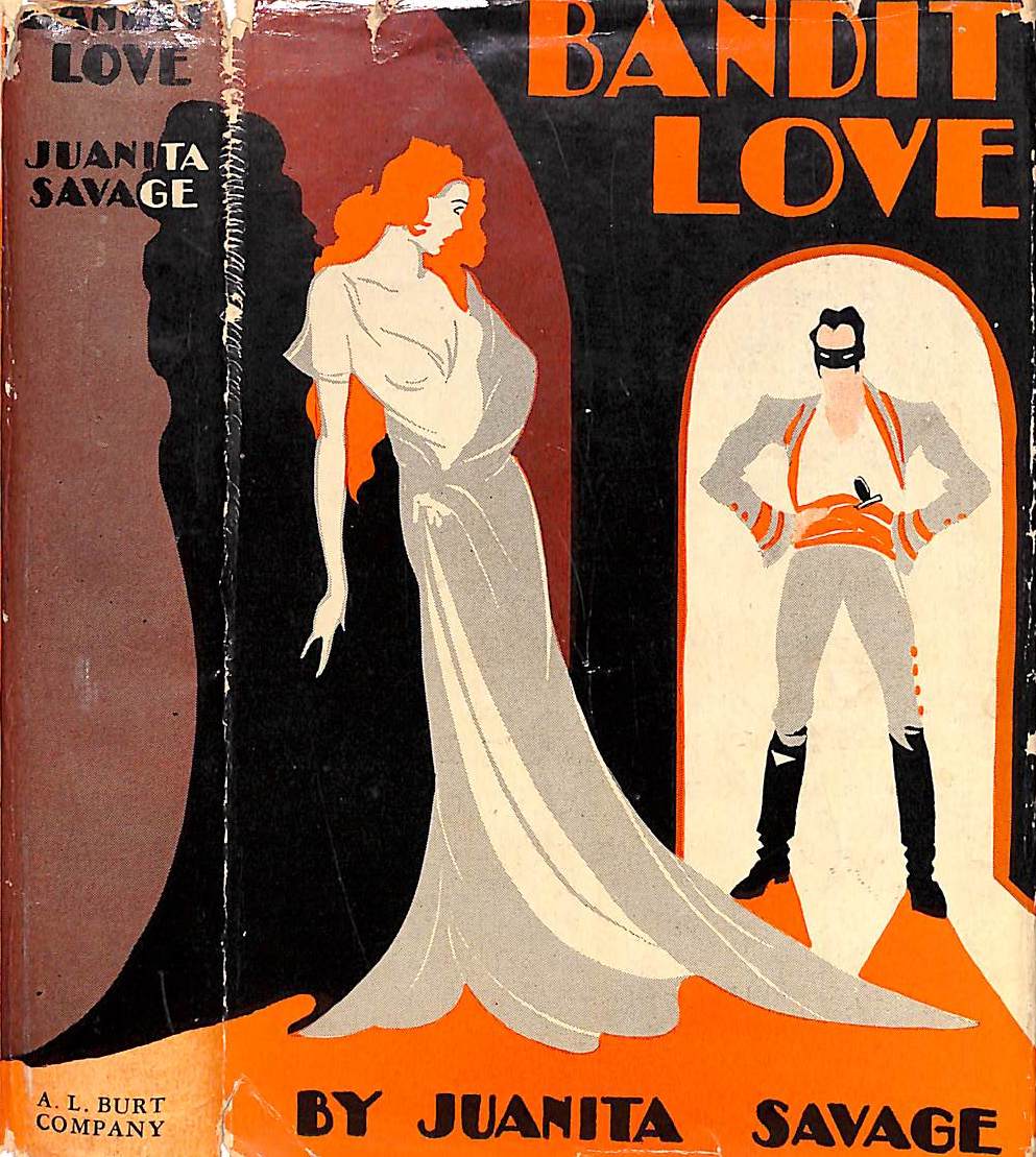 "Bandit Love" 1931 SAVAGE, Juanita