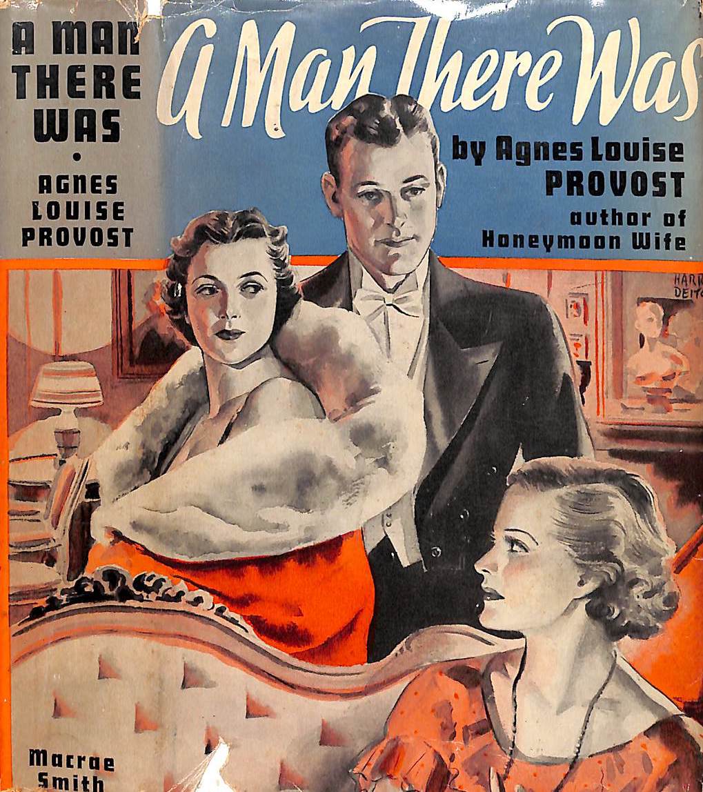 "A Man There Was" 1937 PROVOST, Agnes Louise