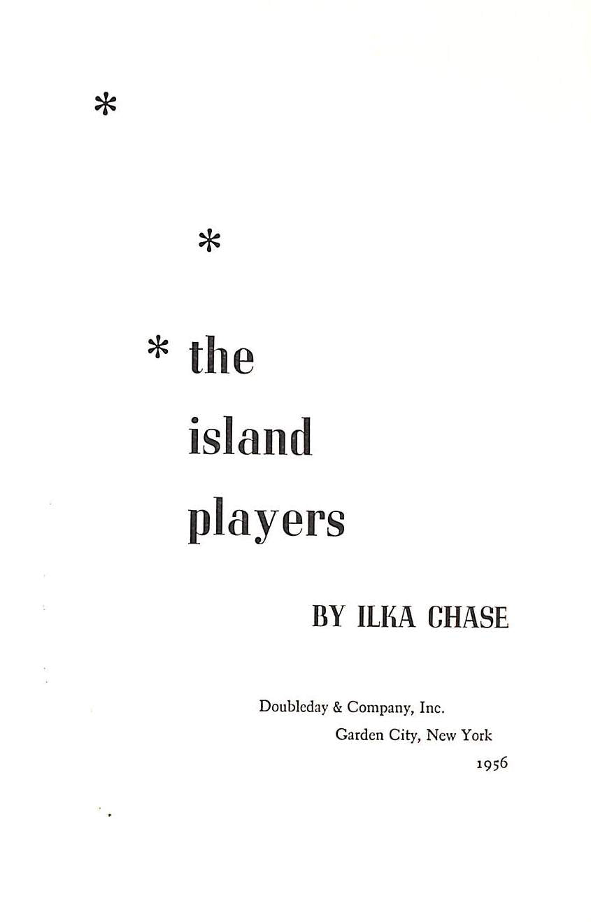"The Island Players" 1956 CHASE, Ilka