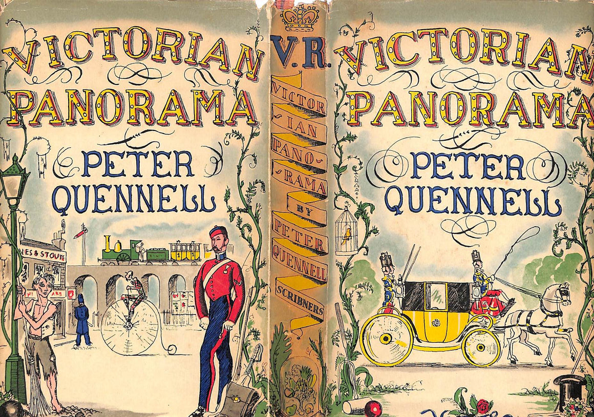 "Victorian Panorama A Survey Of Life & Fashion From Contemporary Photographs" 1937 QUENNELL, Peter [commentary by]