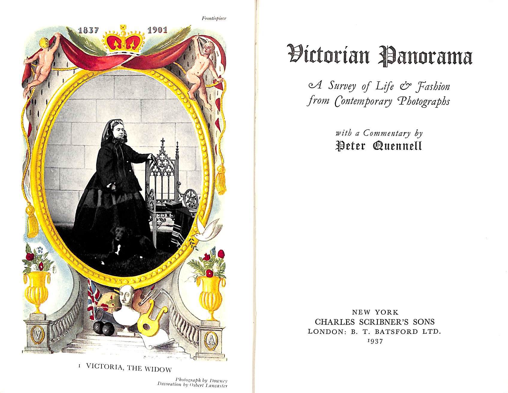 "Victorian Panorama A Survey Of Life & Fashion From Contemporary Photographs" 1937 QUENNELL, Peter [commentary by]