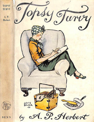 "Topsy Turvy" 1947 HERBERT, A.P.