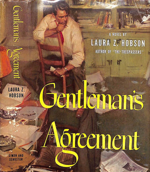 "Gentleman's Agreement" 1947 HOBSON, Laura Z.