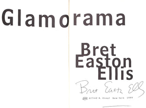 "Glamorama" 1998 ELLIS, Bret Easton (SOLD)