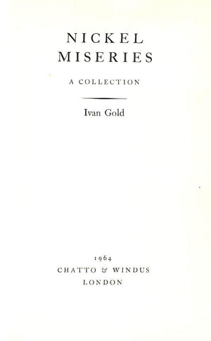 "Nickel Miseries" 1963 GOLD, Ivan