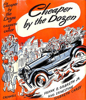 "Cheaper By The Dozen" 1949 GILBRETH, Frank B. Jr.