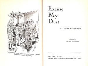 "Excuse My Dust" 1943 PARTRIDGE, Bellamy (SOLD)