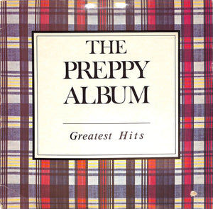 "The Preppy Album Greatest Hits" (SOLD)