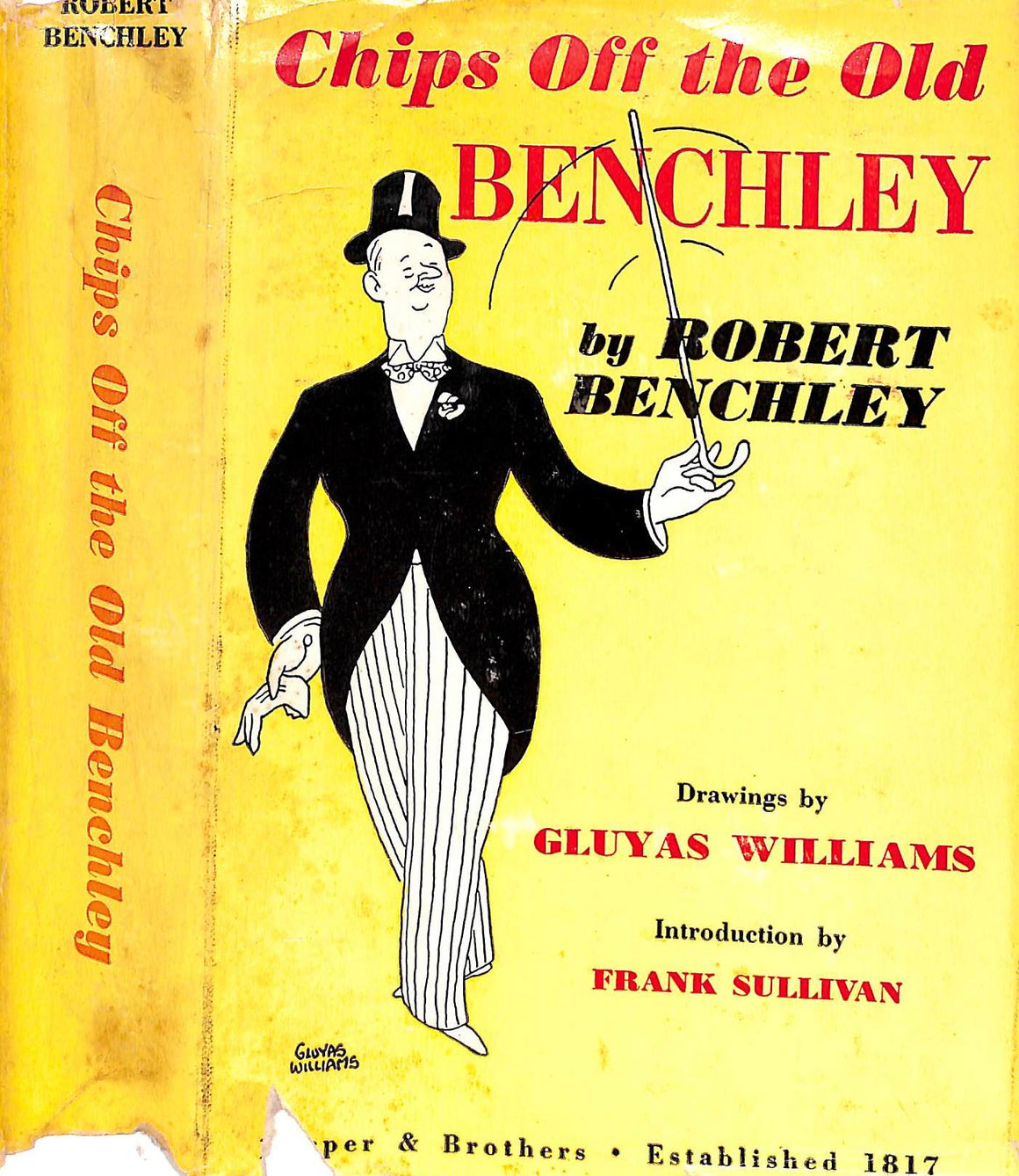 "Chips Off The Old Benchley" 1949 BENCHLEY, Robert