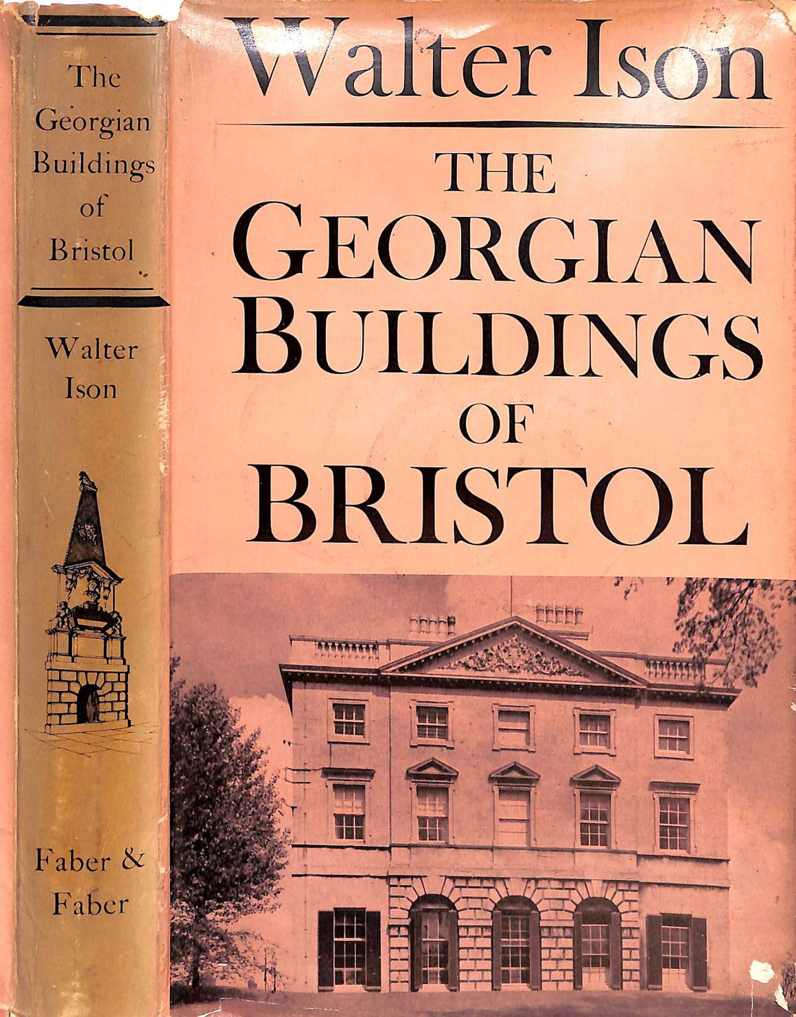 "The Georgian Buildings Of Bristol" 1952 ISON, Walter