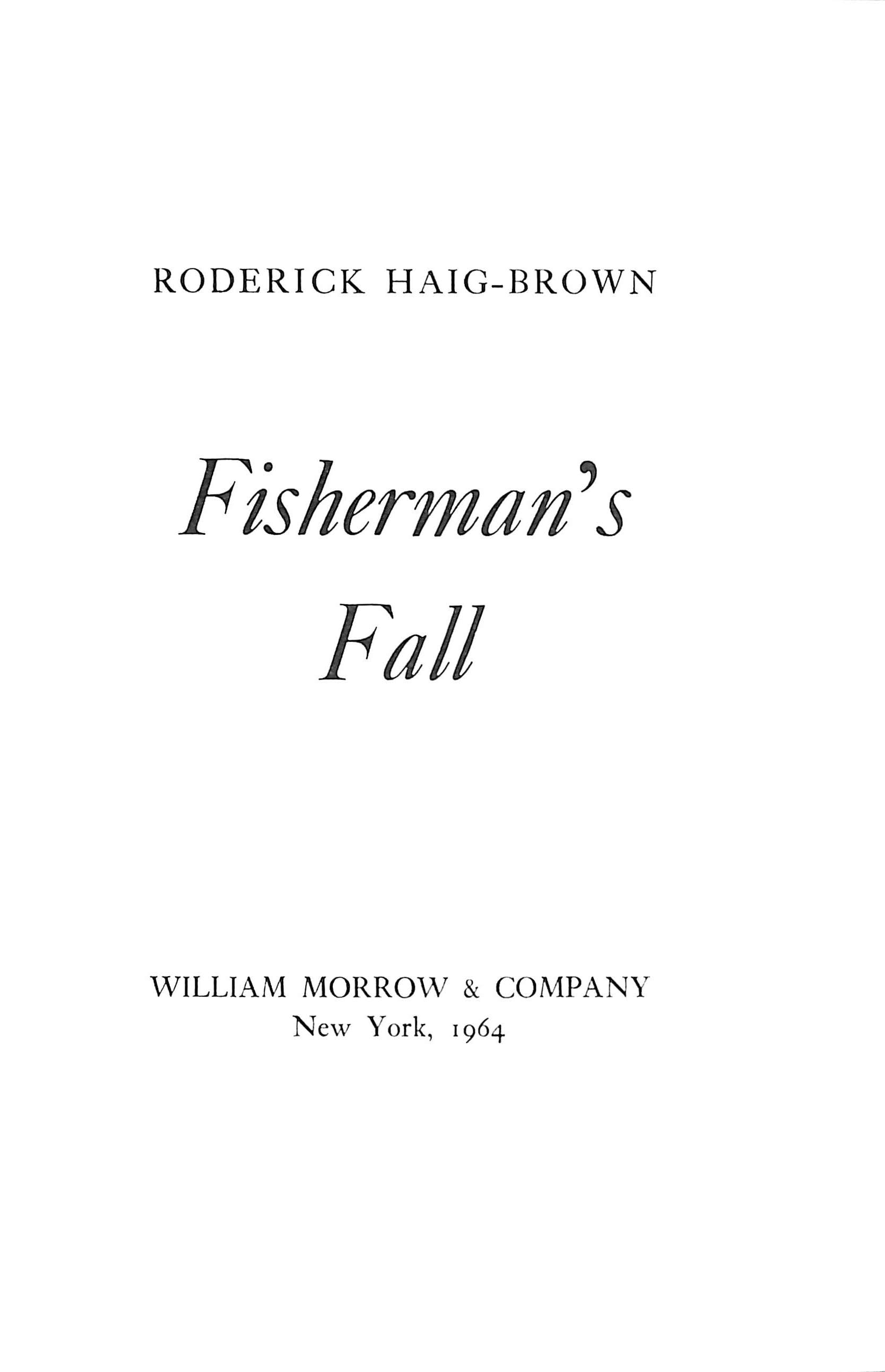 "Fisherman's Fall" 1964 HAIG-BROWN, Roderick