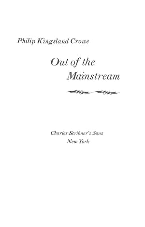 "Out Of The Mainstream" 1970 CROWE, Philip Kingsland