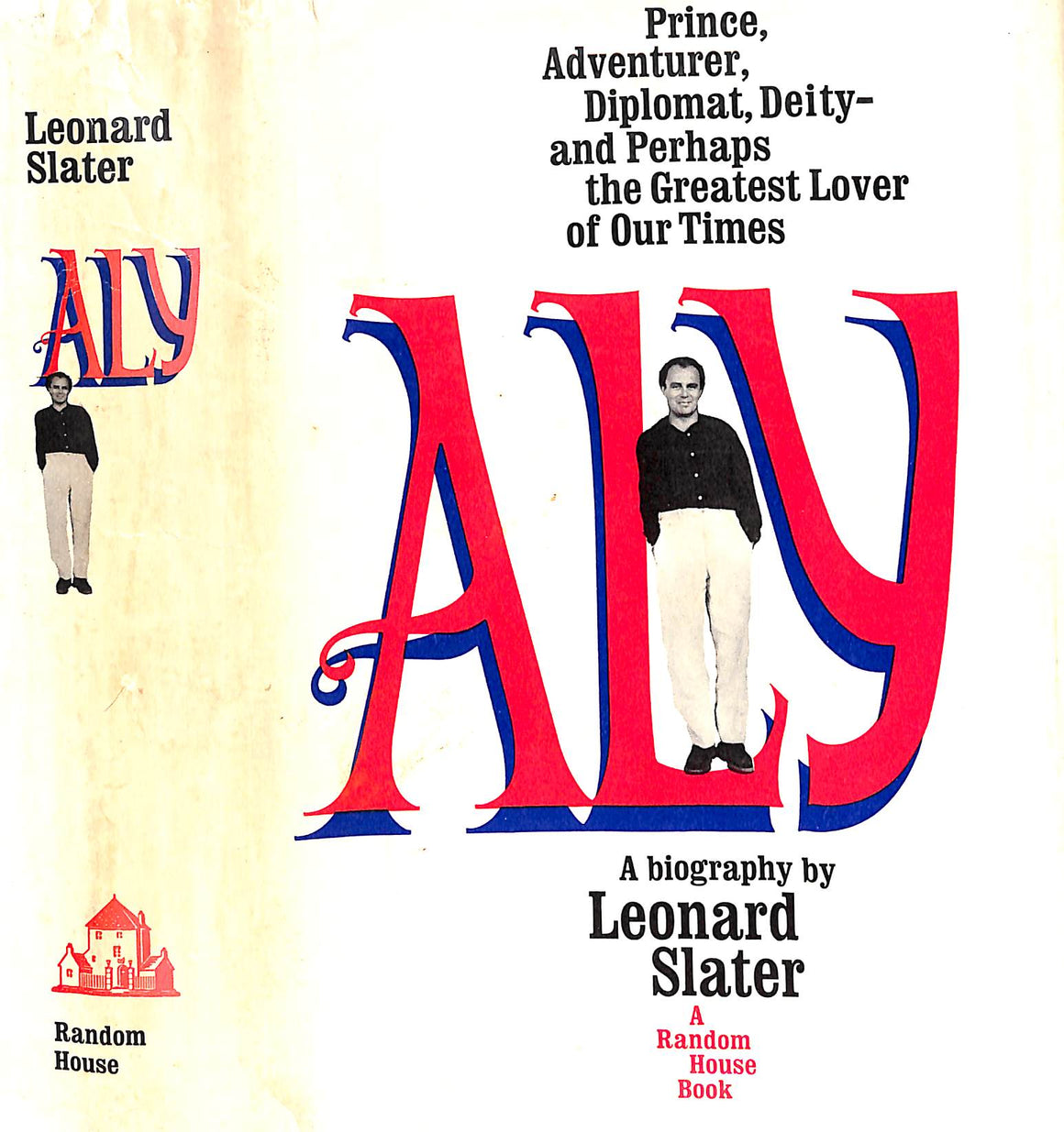 "Aly: A Biography" 1965 SLATER, Leonard
