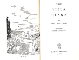 "The Villa Diana" 1951 MOOREHEAD, Alan