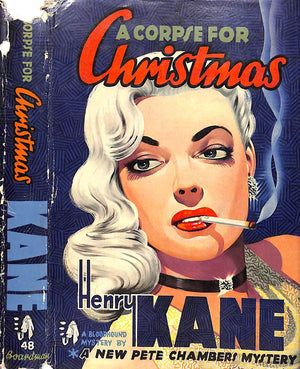 "A Corpse For Christmas" 1952 KANE, Henry
