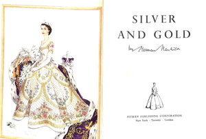 "Silver And Gold" 1956 HARTNELL, Norman
