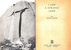 "I Saw A Strange Land" 1952 GROOM, Arthur