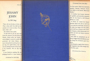 "Jessamy John: A Novel Of John Law And The Mississippi Bubble" 1947 STONG, Phil