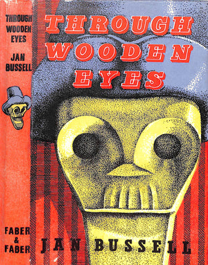 "Through Wooden Eyes" 1956 BUSSELL, Jan