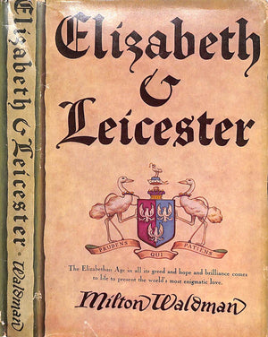 "Elizabeth & Leicester" 1945 WALDMAN, Milton