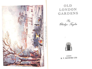 "Old London Gardens" 1953 TAYLOR, Gladys