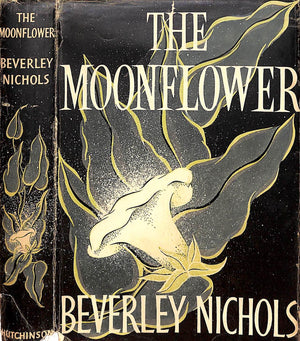 "The Moonflower" 1955 NICHOLS, Beverley