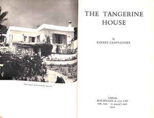 "The Tangerine House" 1956 CROFT-COOKE, Rupert