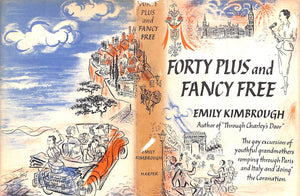 "Forty Plus And Fancy Free" 1954 KIMBROUGH, Emily
