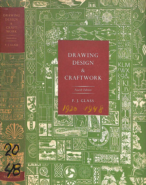 "Drawing Design & Craftwork" 1948 GLASS, Frederick J.