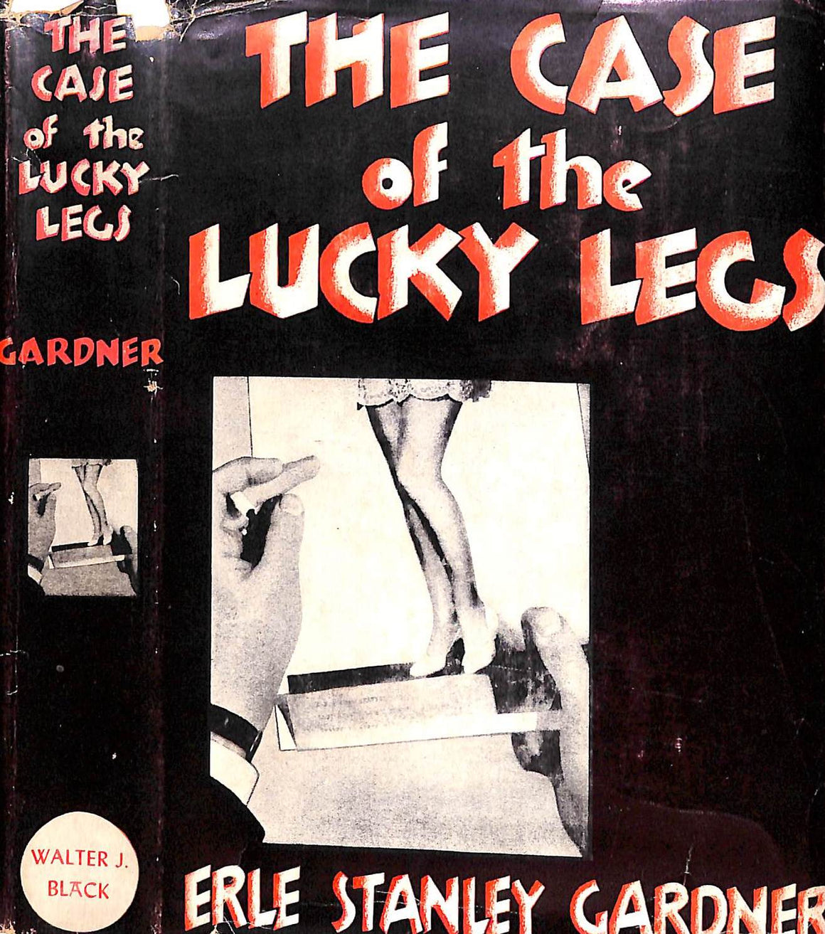 "The Case Of The Lucky Legs" 1934 GARDNER, Erle Stanley