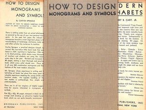 "How To Design Monograms And Symbols" 1949 SPRAGUE, Curtiss (SOLD)