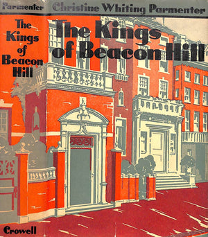 "The Kings Of Beacon Hill" 1935 PARMENTER, Christine Whiting