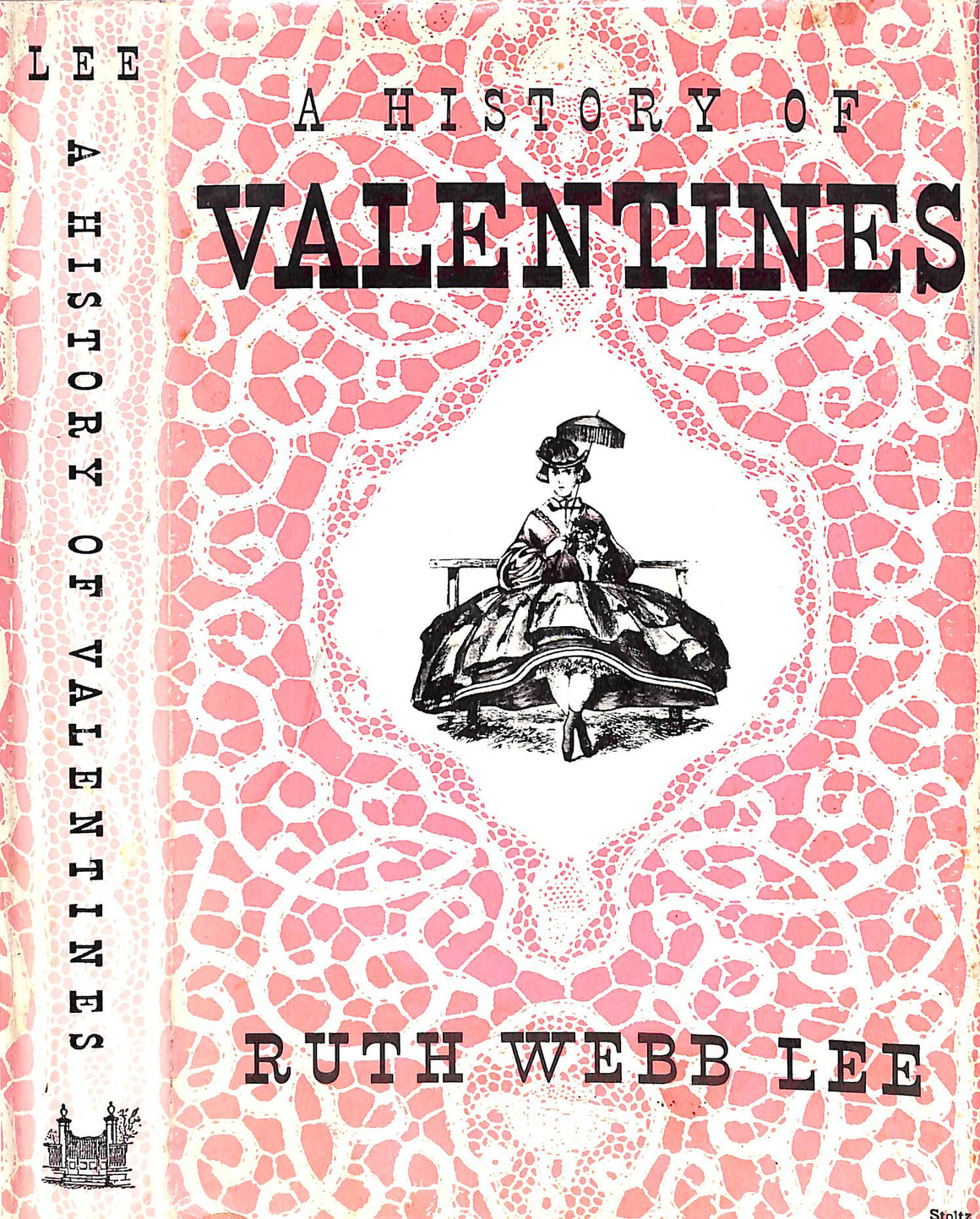 "A History Of Valentines" 1952 LEE, Ruth Webb