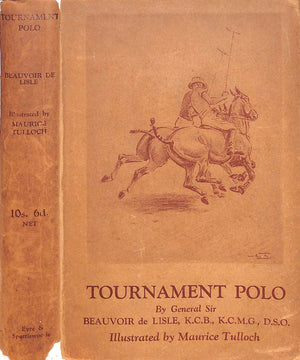"Tournament Polo" 1938 LISLE, General Sir Beauvoir de