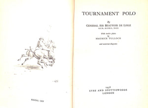"Tournament Polo" 1938 LISLE, General Sir Beauvoir de